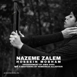 Hossein Mobham   –   Nazeme Zalem